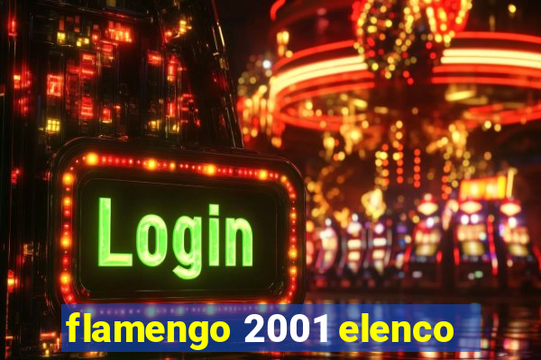 flamengo 2001 elenco